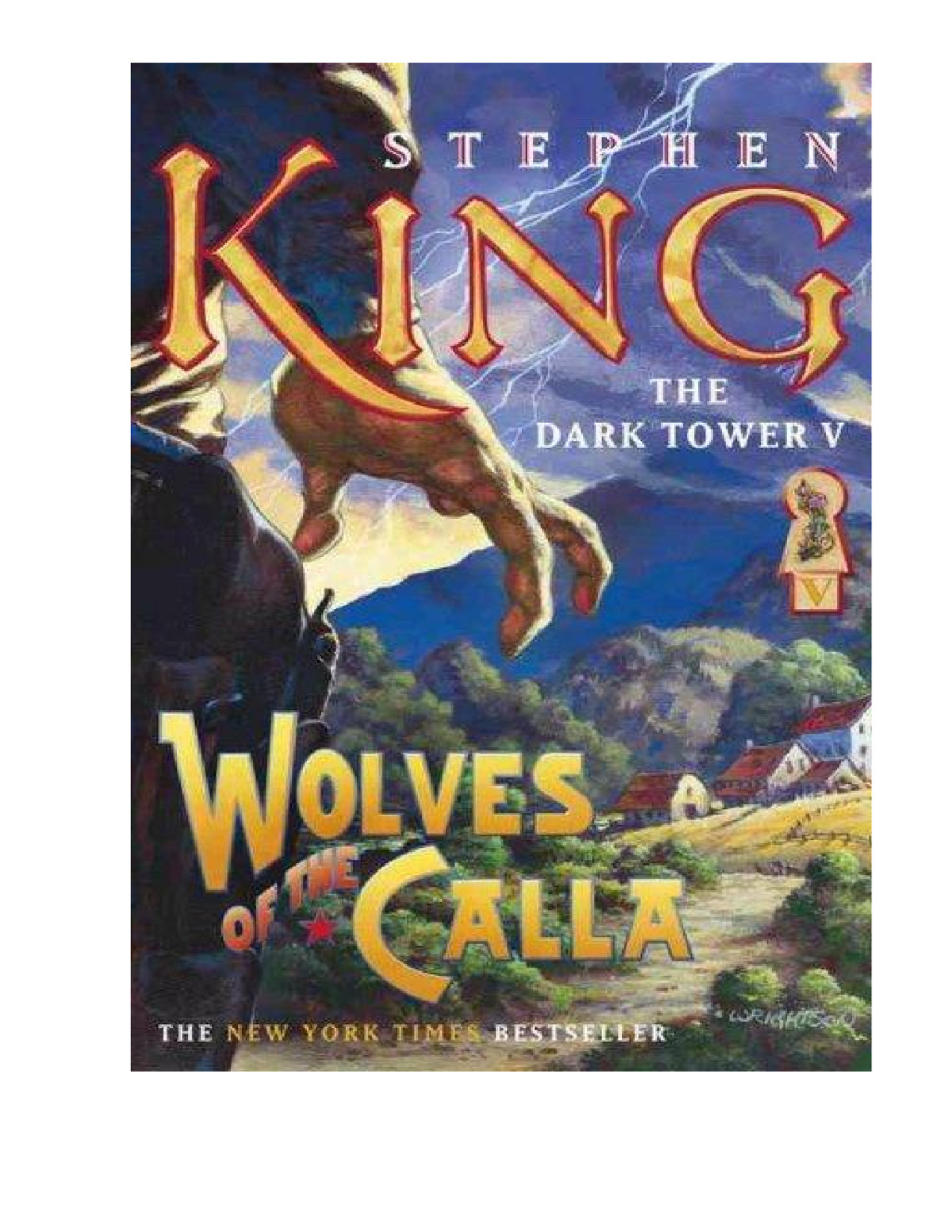 The Wolves Of The Calla King Stephen