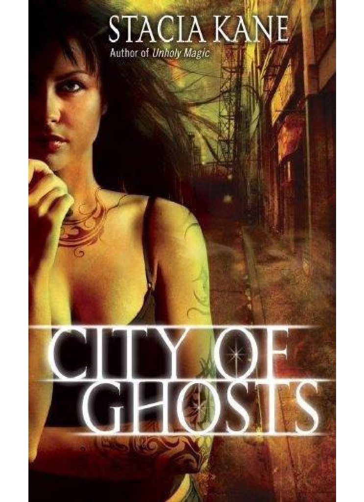 City Of Ghosts Kane Stacia
