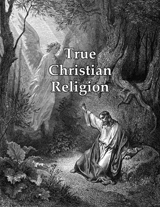 True Christian Religion Swedenborg Emanuel
