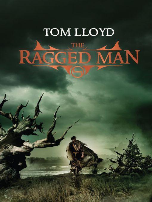 The Ragged Man Lloyd Tom