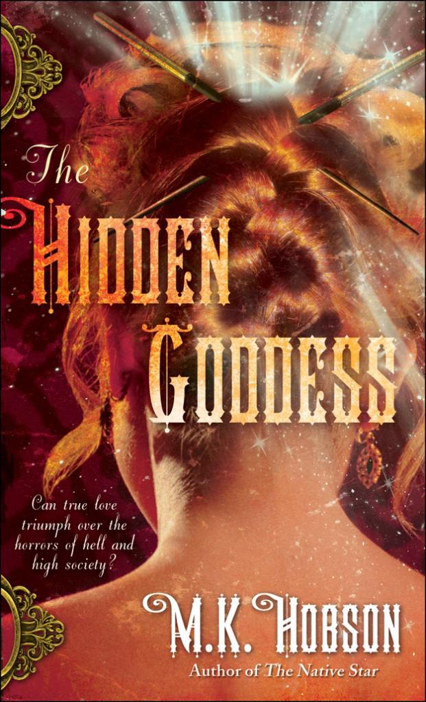 The Hidden Goddess Hobson M K
