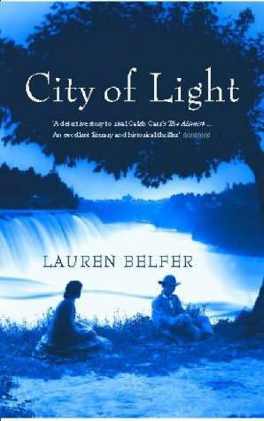 City Of Light Belfer Lauren