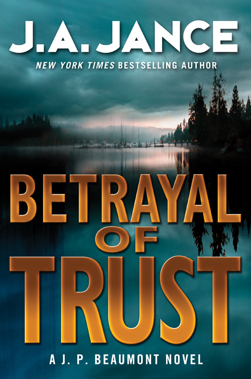 Betrayal Of Trust Jance J A