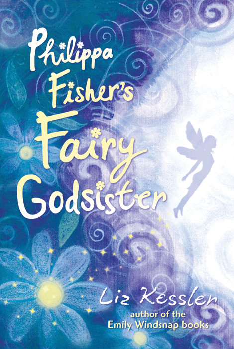 Philippa Fishers Fairy Godsister Kessler Liz