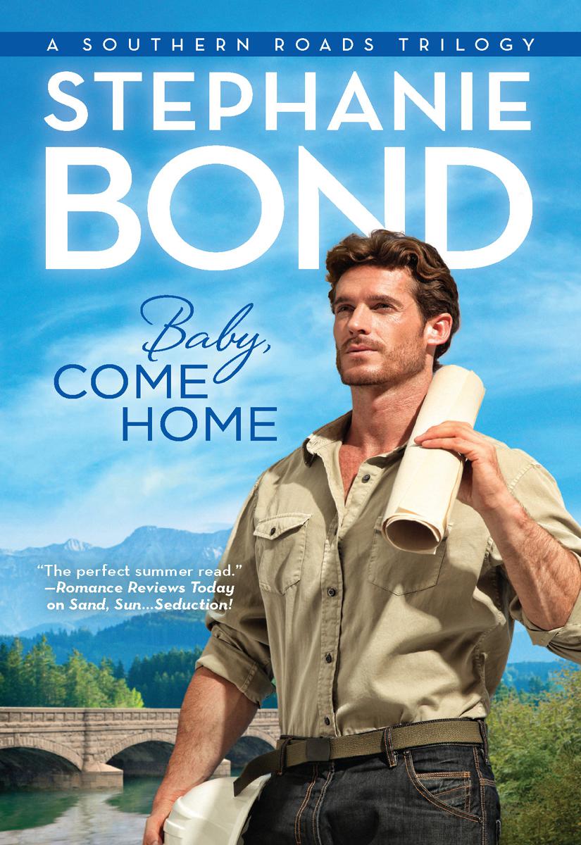 Baby Come Home Bond Stephanie
