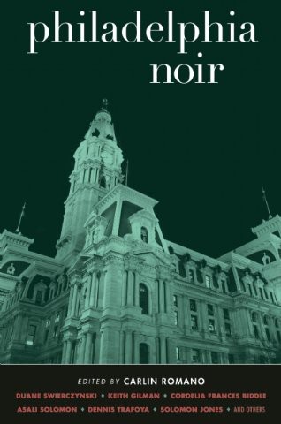 Philadelphia Noir Diane Ayres Cordelia Frances Biddle Keith Gilman