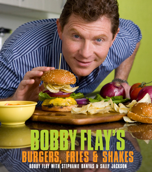 Bobby Flays Burgers Fries And Shakes Flay Bobby Flay Bobby
