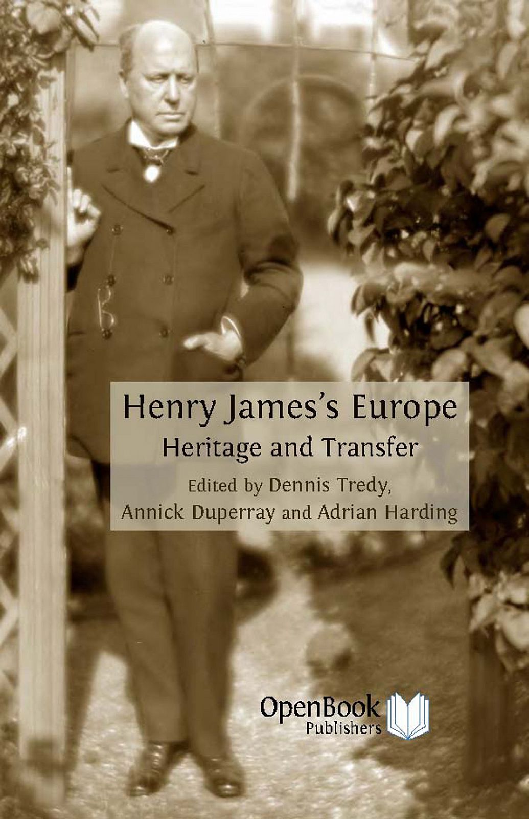 Henry Jamess Europe Heritage And Transfer Dennis Tredy Annick Duperray