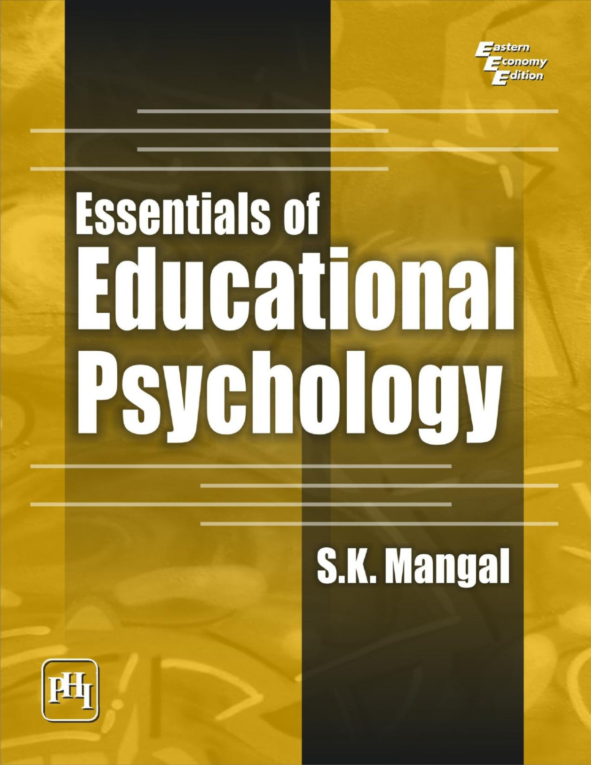 Essentials Of Education Psychology 1st Edition S K Mangal