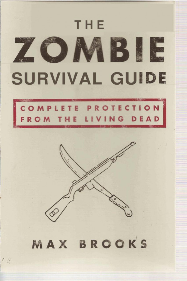 The Zombie Survival Guide Max Brooks