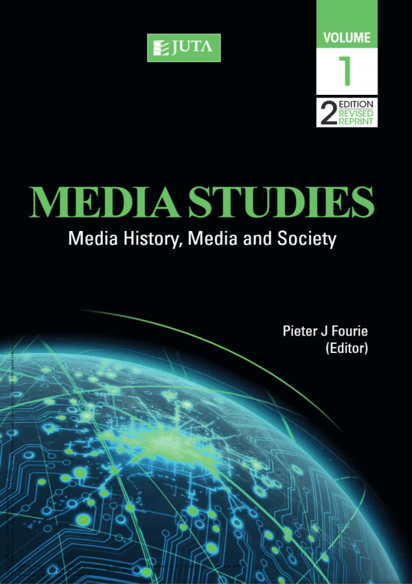 Media Studies Volume 1 Media History Media And Society 2e Revised Reprint 2nd Edition Pj Fourie