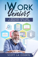 Iwork For Seniors Scott La Counte