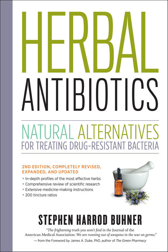 Herbal Antibiotics Stephen Harrod Buhner Buhner Stephen Harrod