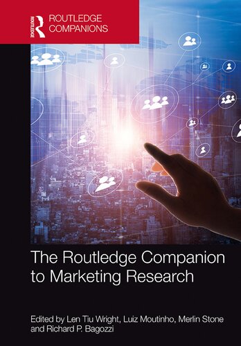 The Routledge Companion To Marketing Research Len Tiu Wright