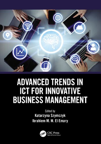 Advanced Trends In Ict For Innovative Business Management Katarzyna Szymczyk