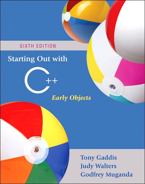 Starting Out With C Early Objects Tony Gaddis Judy Walters Godfrey Muganda
