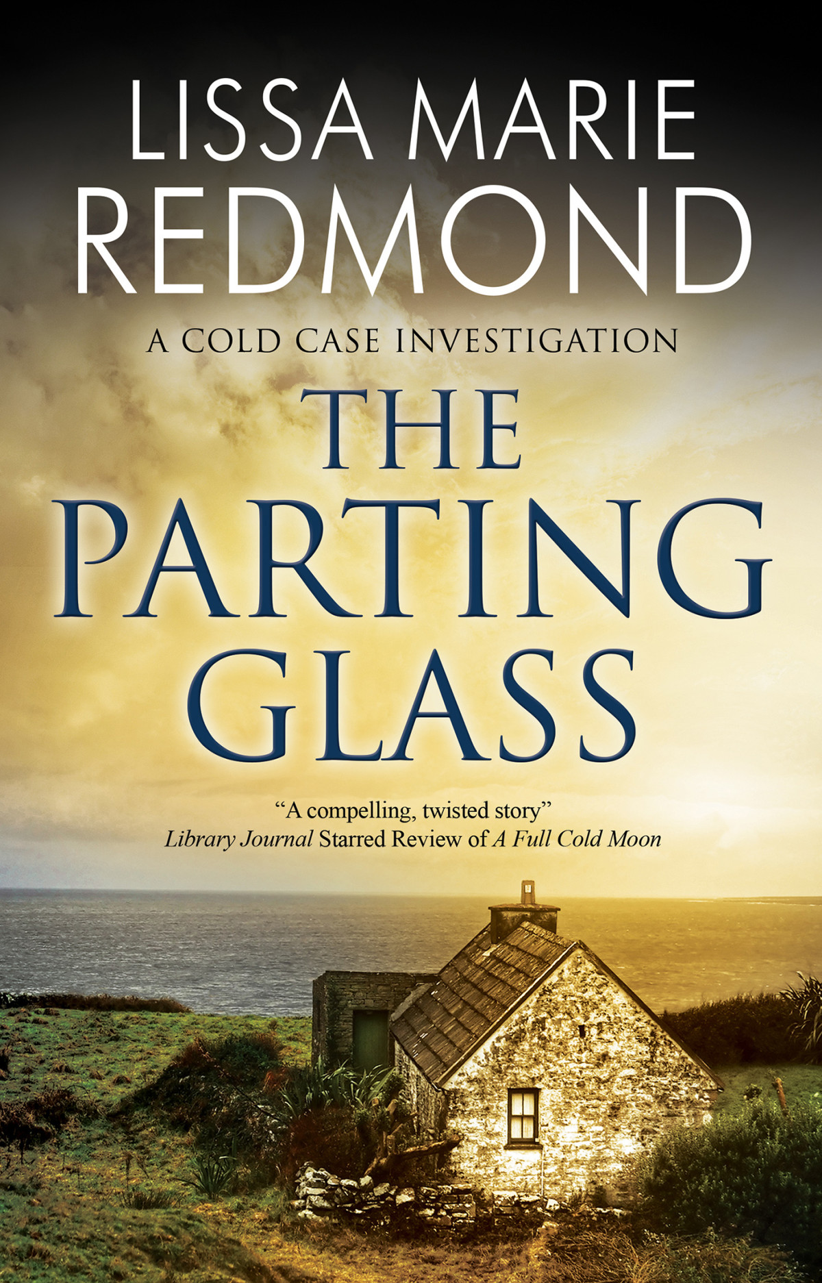 The Parting Glass 1st Edition Lissa Marie Redmond Lissa Marie Redmond
