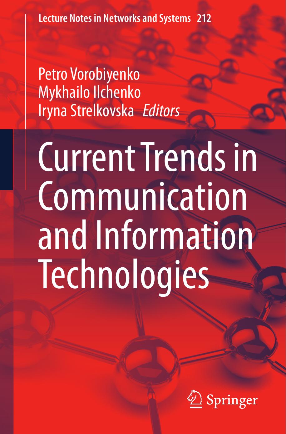 Current Trends In Communication And Information Technologies Petro Vorobiyenko