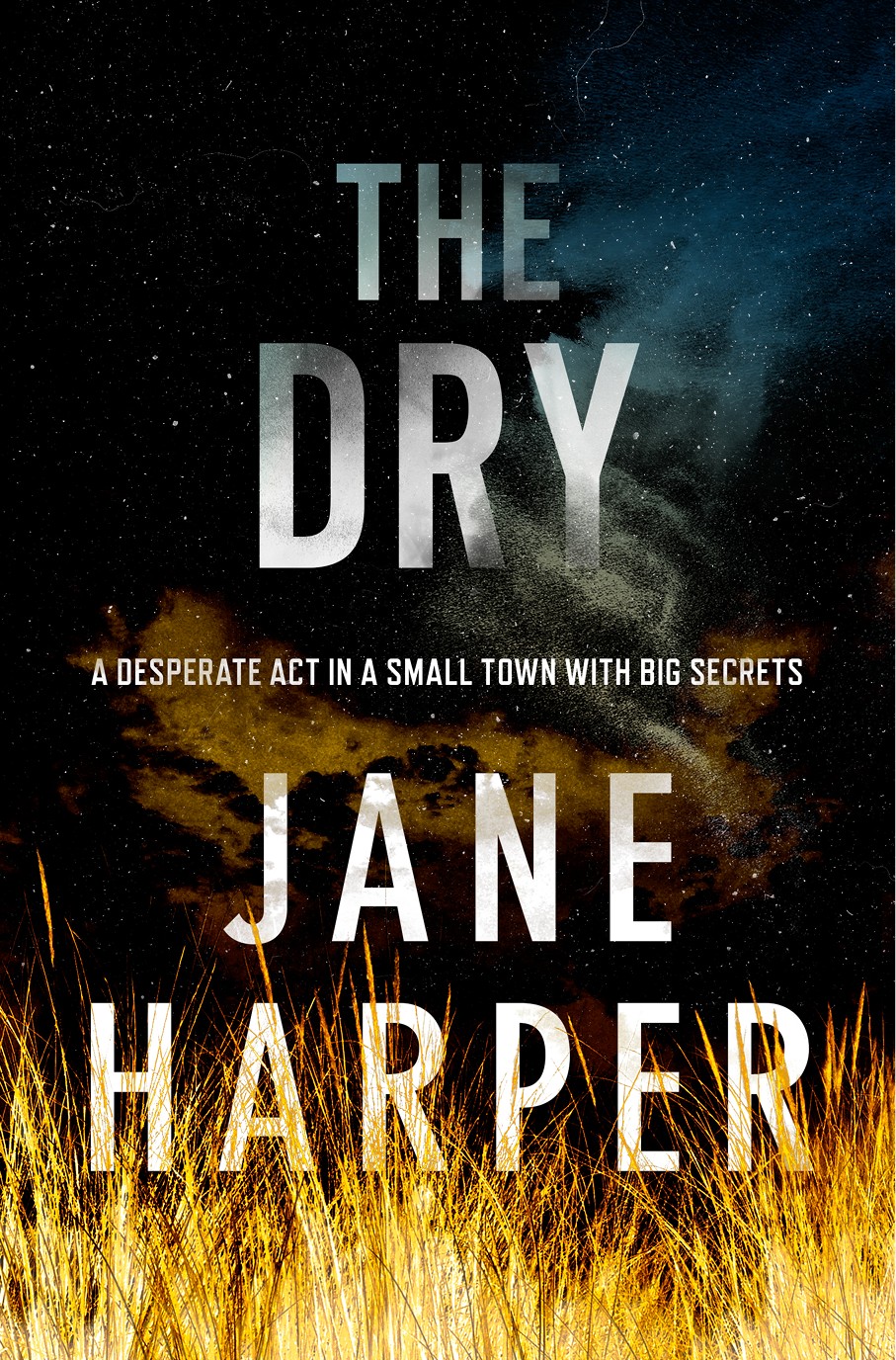 The Dry Jane Harper