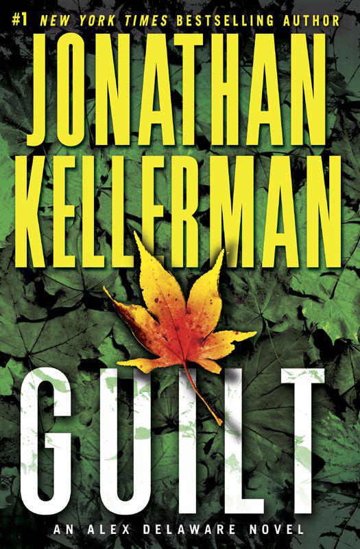 Kellerman Jonathan Guilt Kellerman Jonathan Kellerman Jonathan