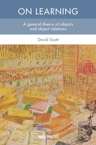 On Learning A General Theory Of Objects And Objectrelations David Scott