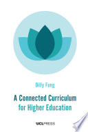 A Connected Curriculum For Higher Education 27th Edition Dilly Fung