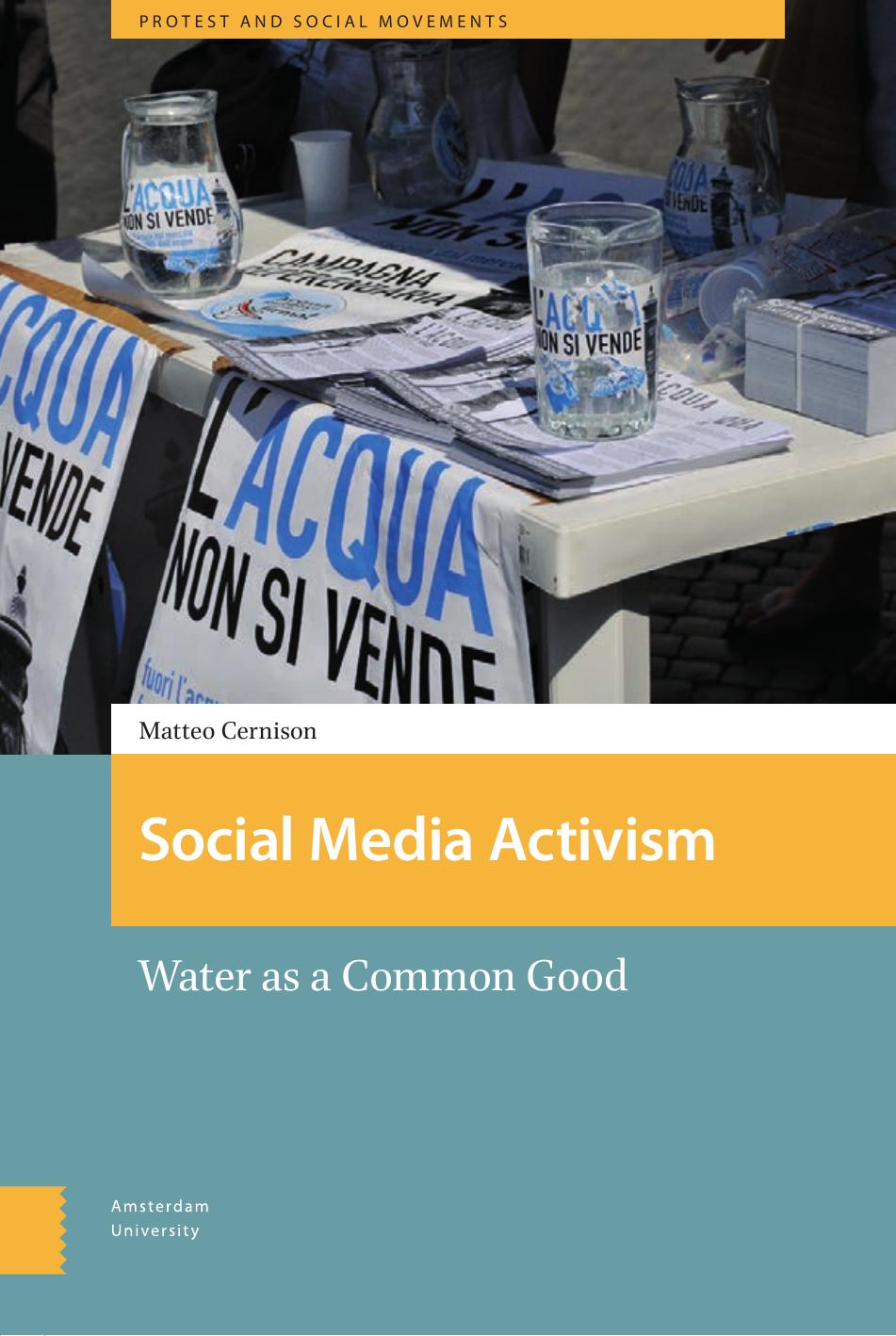 Social Media Activism Water As A Common Good Matteo Cernison