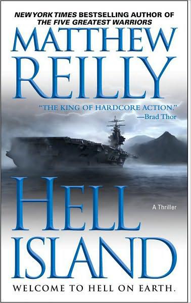 Reilly Matthew Hell Island Reilly Matthew Reilly Matthew