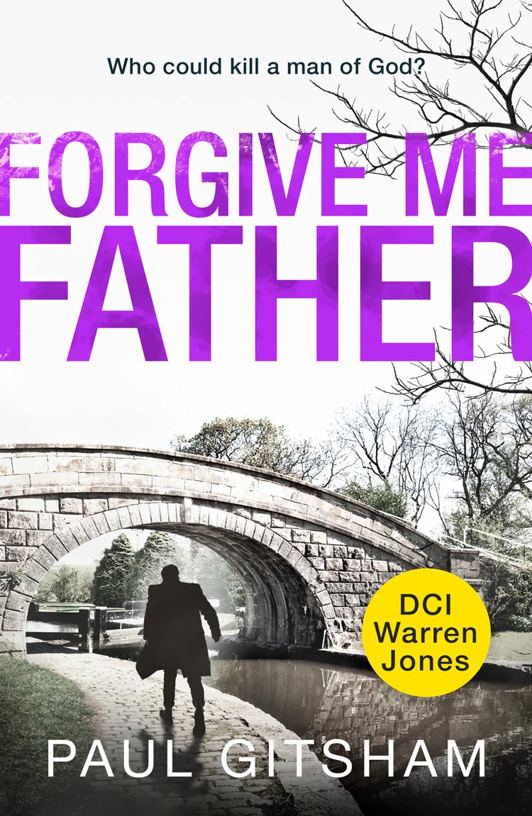 Forgive Me Father Paul Gitsham