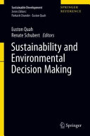 Sustainability And Environmental Decision Making Sustainable Development 1st Ed 2021 Euston Quah