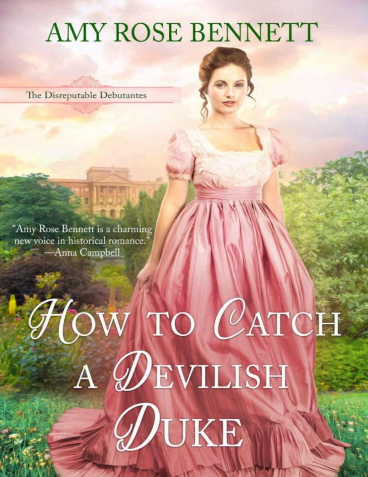 How To Catch A Devilish Duke Amy Rose Bennett Bennett Amy Rose