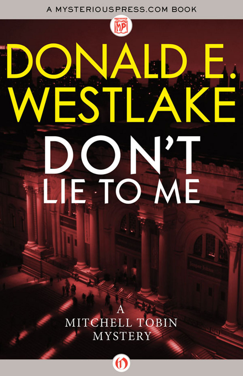 Dont Lie To Me Donald E Westlake Westlake Donald