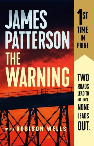 The Warning James Patterson Robison Wells Patterson James Wells