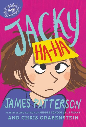 Jacky Haha James Patterson Chris Grabenstein Patterson James Grabenstein