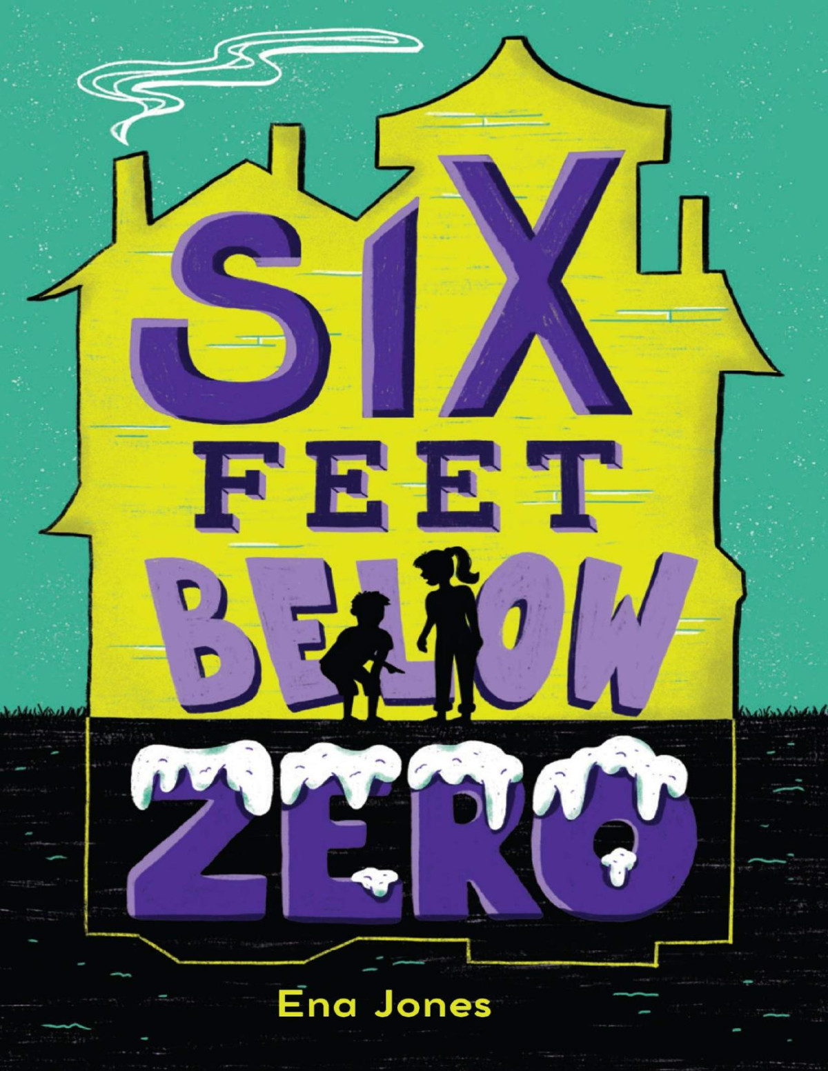 Six Feet Below Zero Ena Jones Jones Ena
