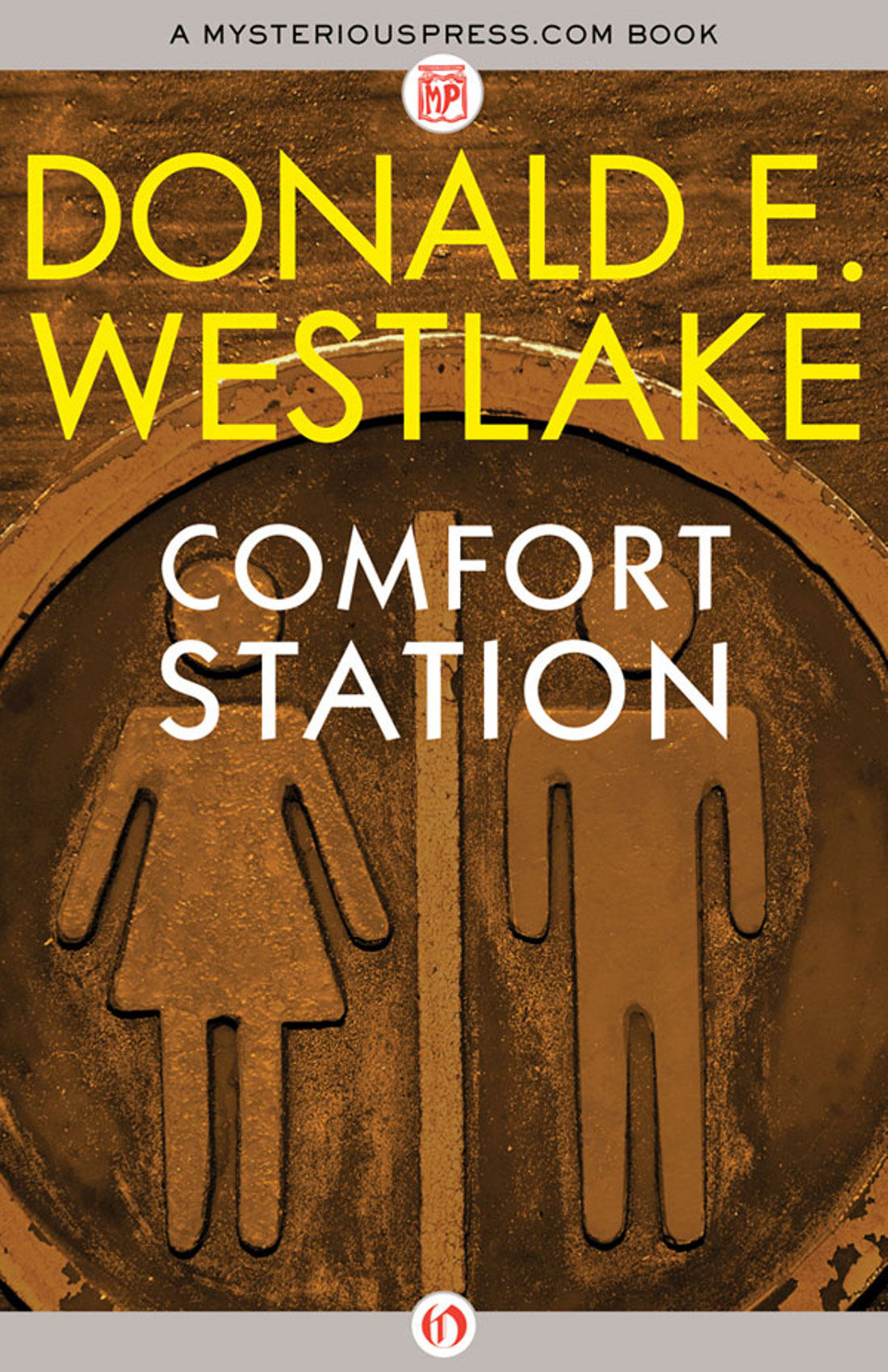 Comfort Station Donald E Westlake Westlake Donald