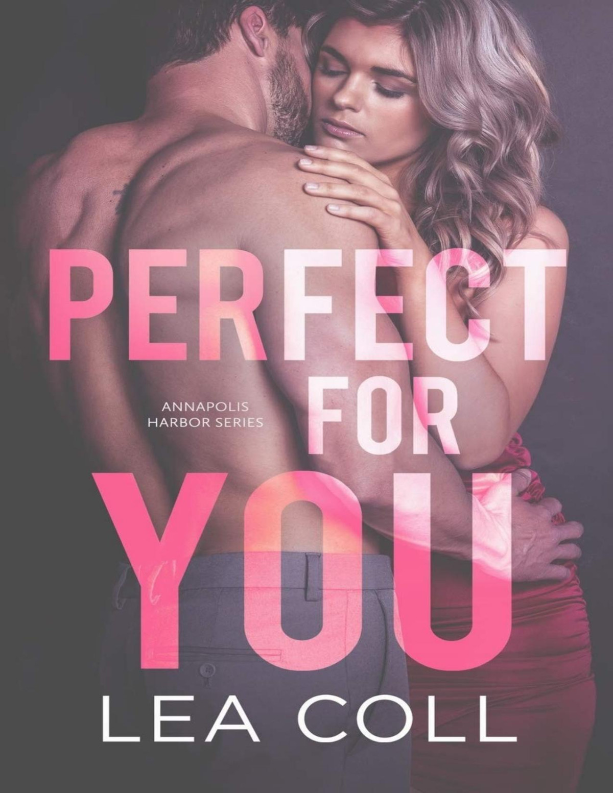 Perfect For You Lea Coll Coll Lea