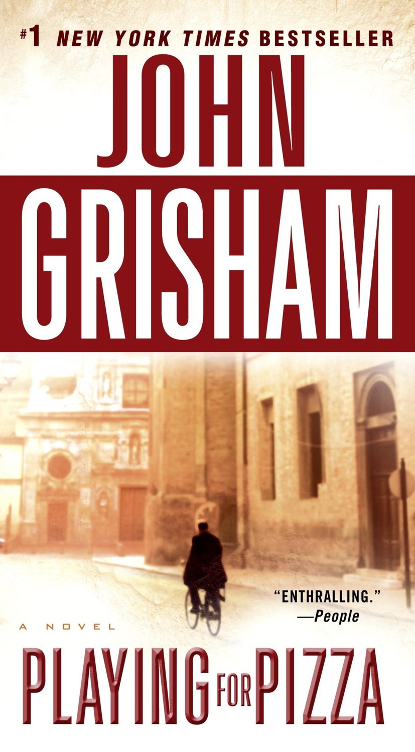 Playing For Pizza John Grisham Grisham John