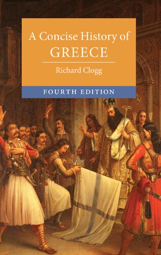 A Concise History Of Greece 4th Edition Richard Clogg