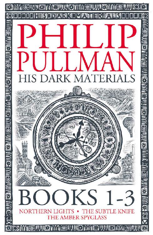 His Dark Materials The Complete Trilogy Philip Pullman Pullman