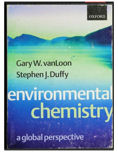 Environmental Chemistry A Global Perspective 3rd Edition Gary W Vanloon