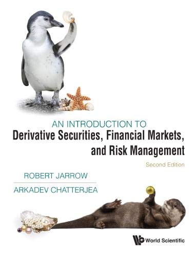 An Introduction To Derivative Securities Financial Markets And Risk Management 2nd Edition 2nd Edition Robert Jarrow