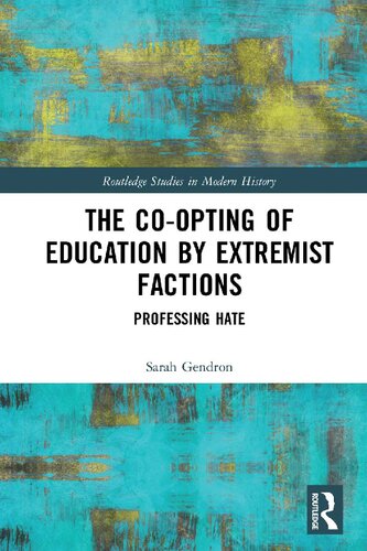 The Coopting Of Education By Extremist Factions Professing Hate Sarah Gendron