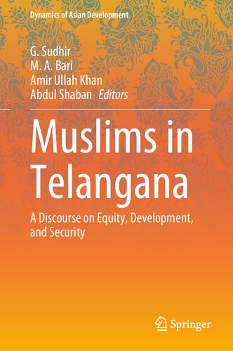 Muslims In Telangana A Discourse On Equity Development And Security G Sudhir