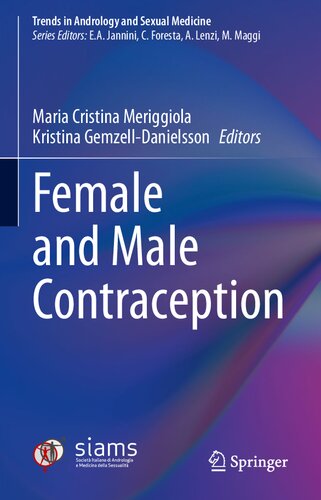 Female And Male Contraception 1st Edition Maria Cristina Meriggiola