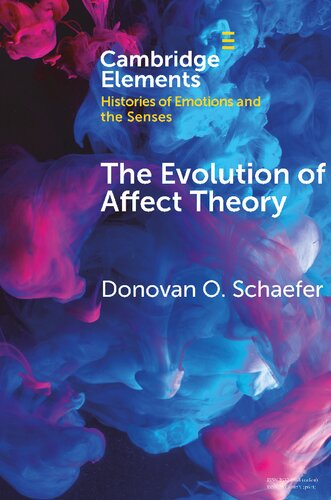 The Evolution Of Affect Theory The Humanities The Sciences And The Study Of Power Donovan O Schaefer