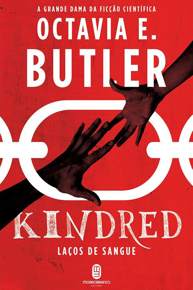 Kindred Laços De Sangue Octavia E Butler