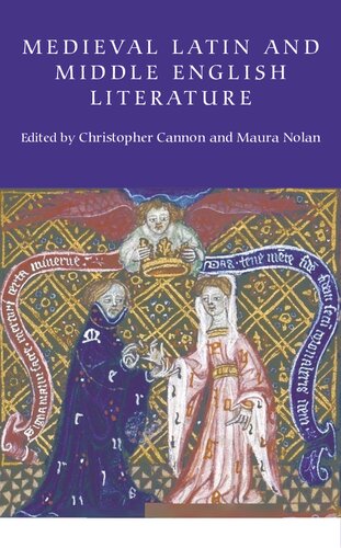 Medieval Latin And Middle English Literature Essays In Honour Of Jill Mann Christopher Cannon Maura Nolan