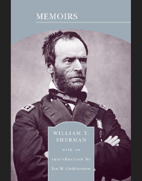Memoirs The Barnes Noble Library Of Essential Reading Series 1st Edition William T Sherman
