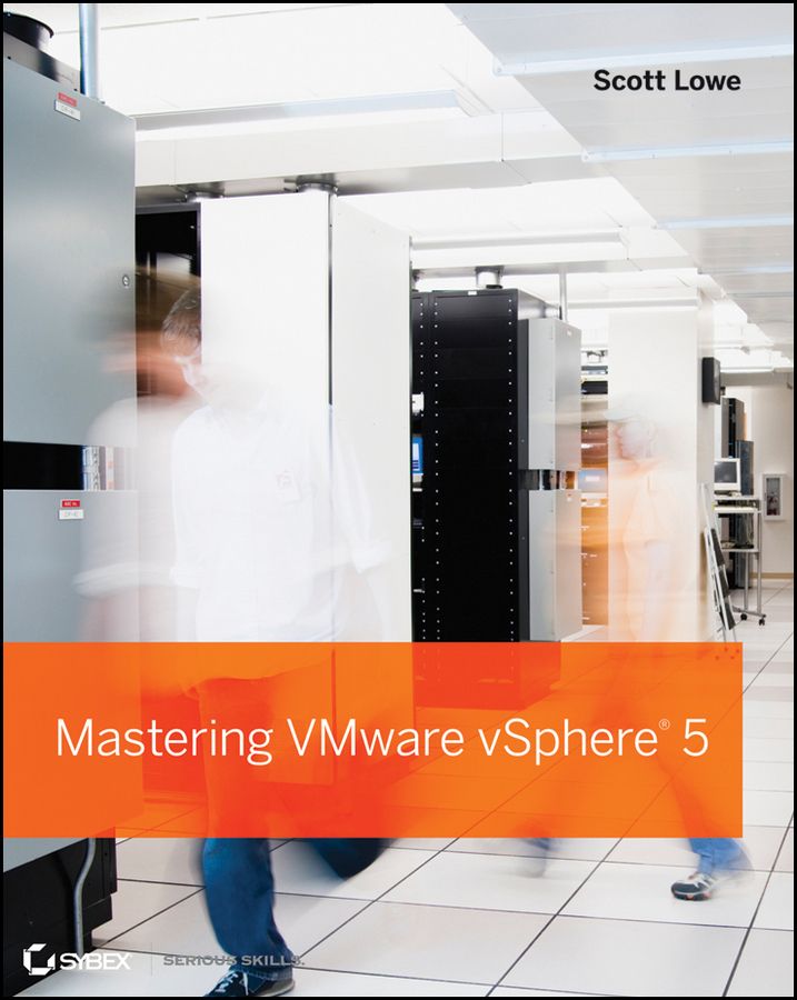 Mastering Vmware Vsphere 5 Scott Lowe Lowe Scott
